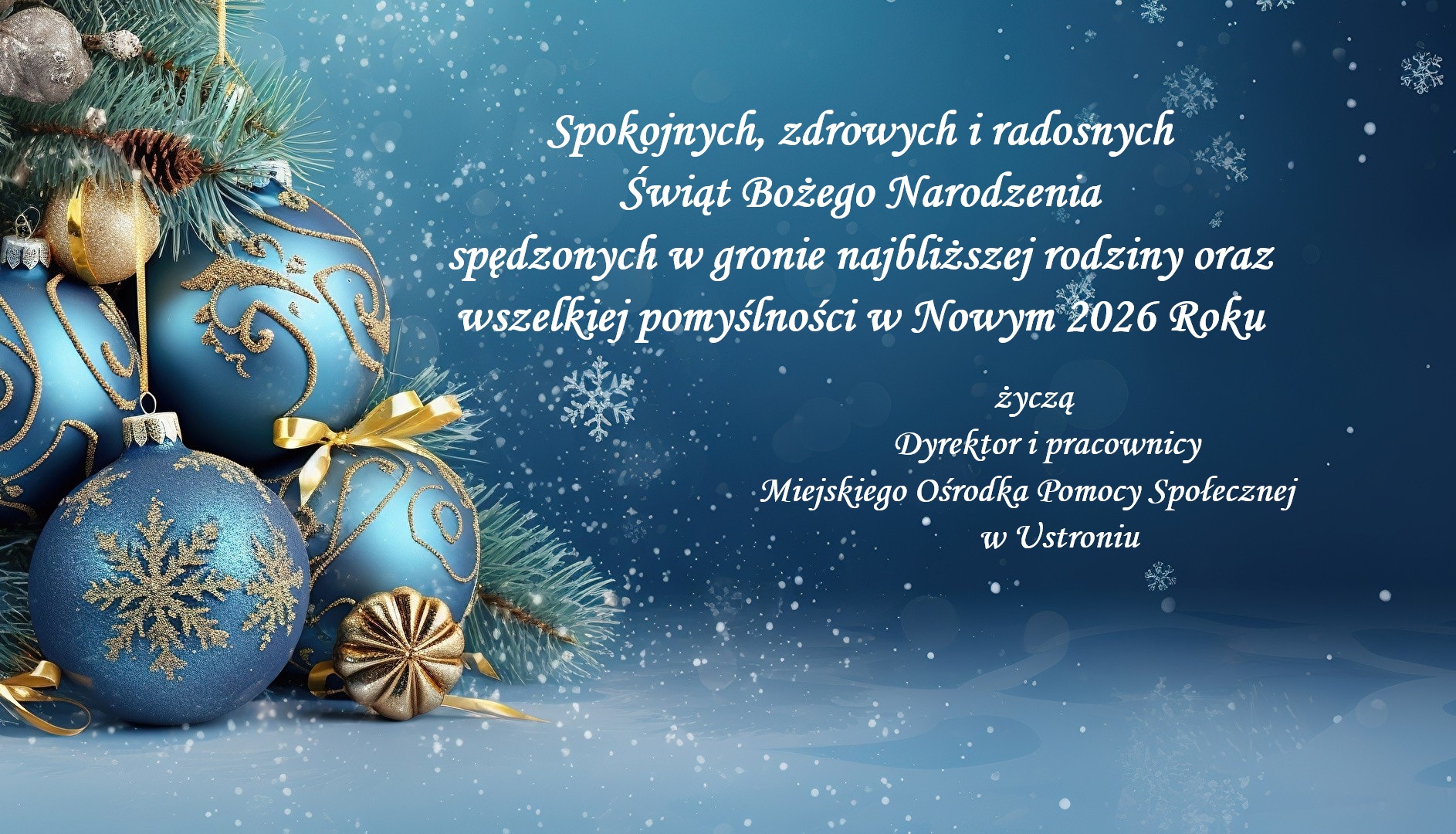 Życzenia Boże Narodzenie 2025 - kartka na niebieskim tle gałązki choinki z zawieszonymi niebieskimi i złotymi bombkami